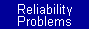 Reliability Problems